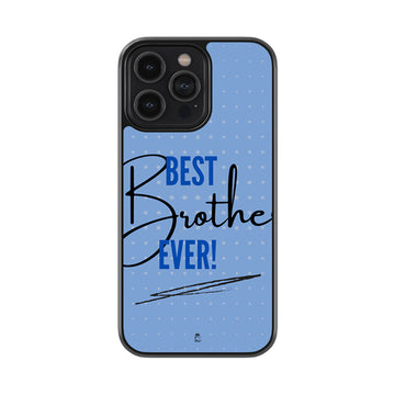 Best Brother Ever Glossy Metal Case