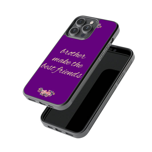 Brother Make the Best Friends Glossy Metal Case