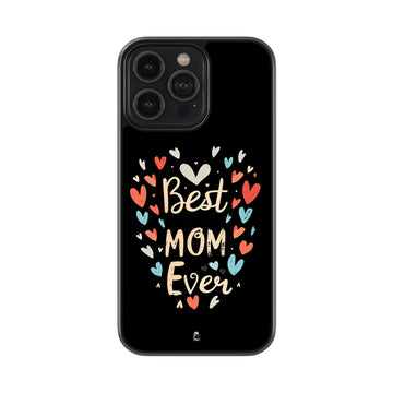 Best Mom Ever Glossy Metal Case
