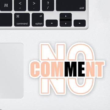 No Comment Laptop Sticker