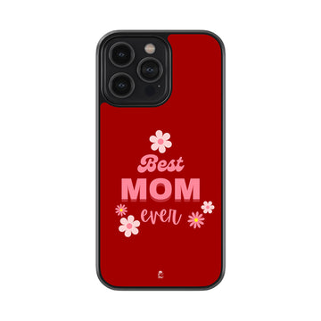 Best Mom Ever Glossy Metal Case
