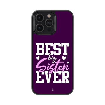 Best Big Sister Ever Glossy Metal Case