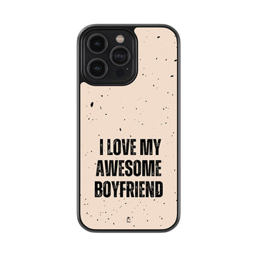 Awesome Boyfriend Glossy Metal Case