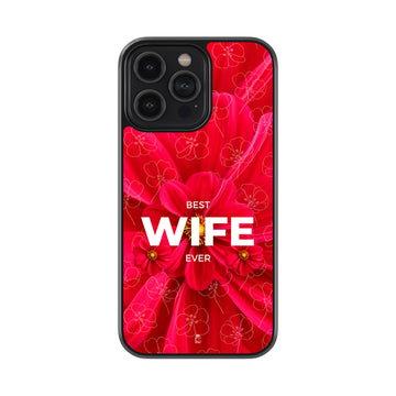 Best Wife Ever Glossy Metal Case