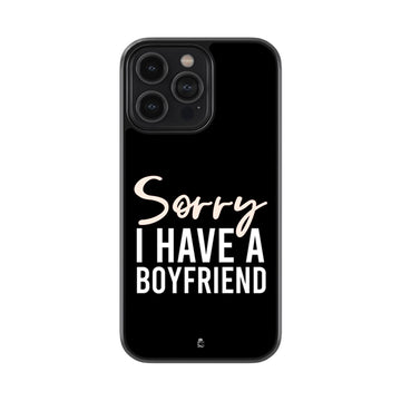 Sorry I Have a BoyFriend Glossy Metal Case