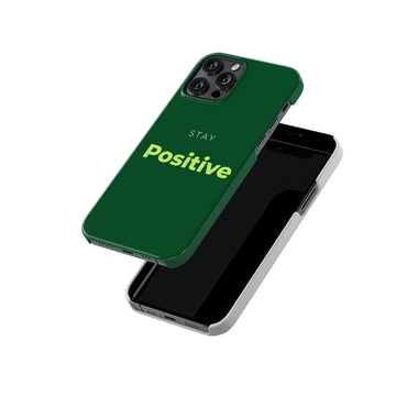 Stay Positive Slim Hard Case