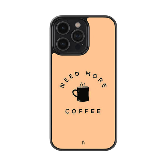 Need More Coffee Glossy Metal Case