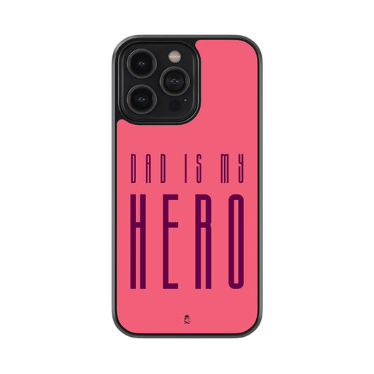 Dad is my Hero Glossy Metal Case
