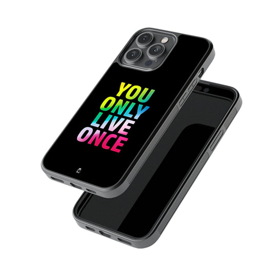 You Only Live Once Glossy Metal Case