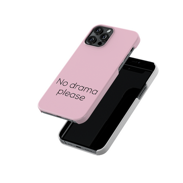 No Drama Please Slim Hard Case