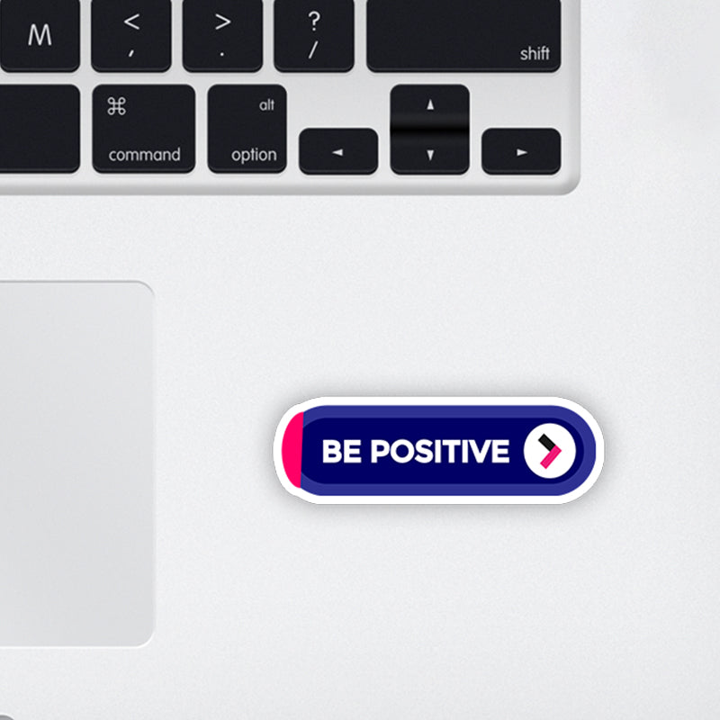 Be Positive Laptop Sticker