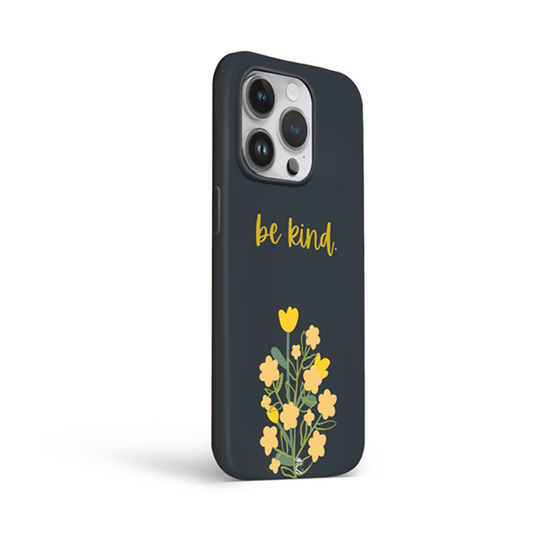 Be Kind Flexible Soft Silicone Case