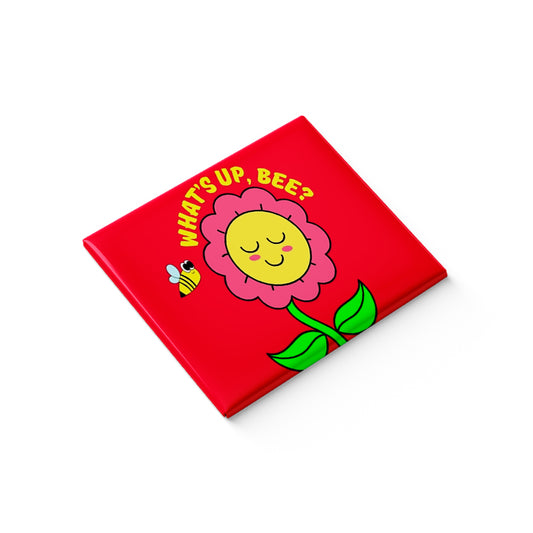 Whats up Bee Fridge Magnet