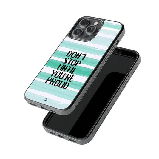 Don't Stop Until Your'e Proud Glossy Metal Case