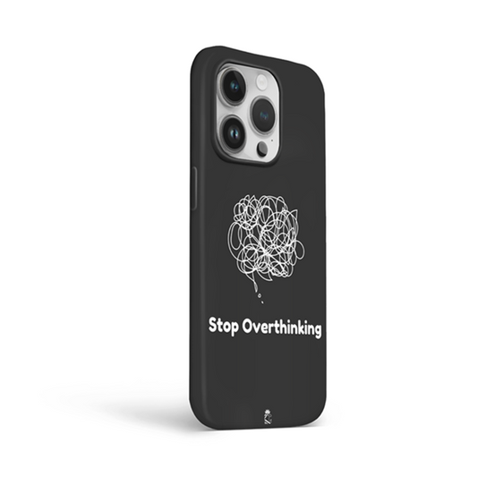Stop Overthinking Flexible Soft Silicone Case