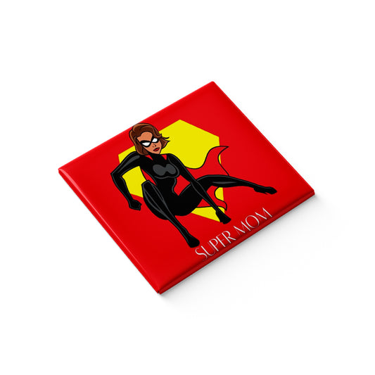 Super Mom Fridge Magnet