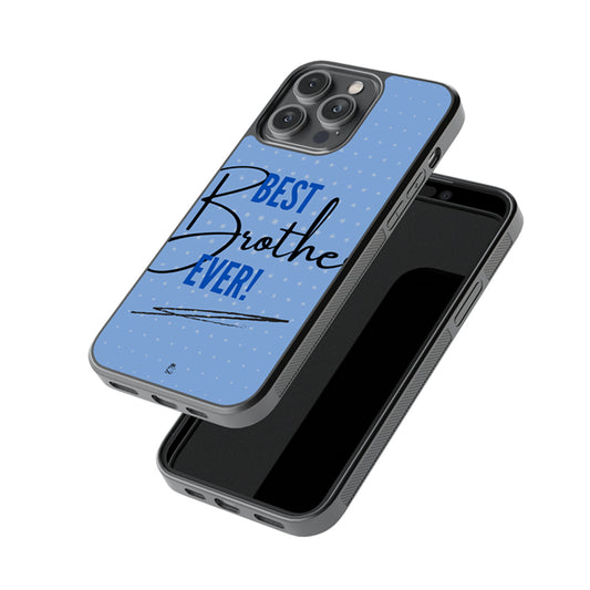 Best Brother Ever Glossy Metal Case