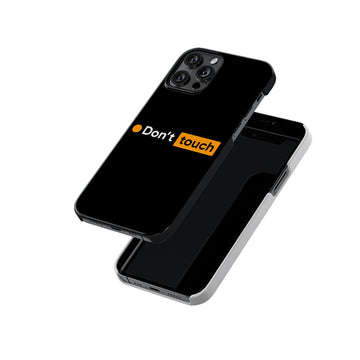Dont Touch Slim Hard Case