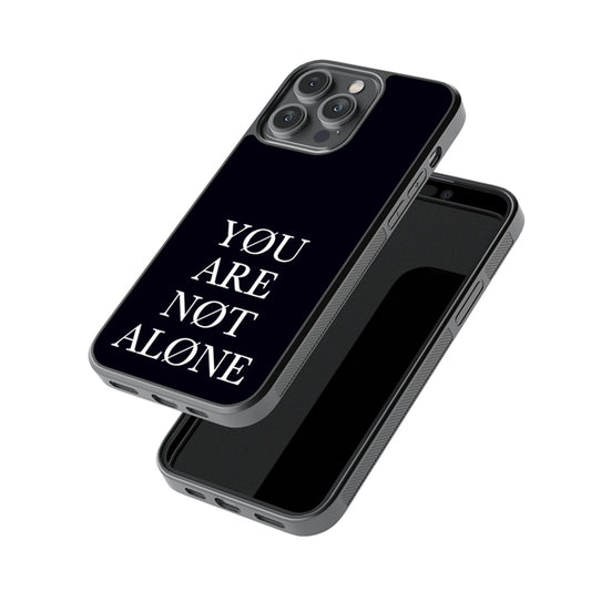 You Are Not Alone Glossy Metal Case