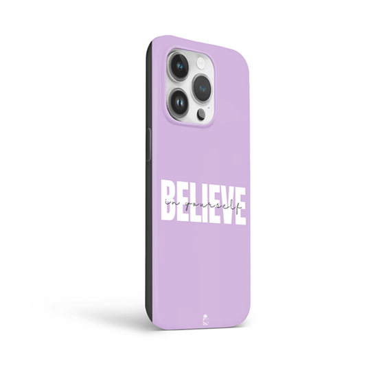 Believe in Yourself Flexible Soft Silicone Case