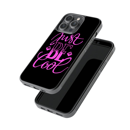 Just Be Cool Glossy Metal Case