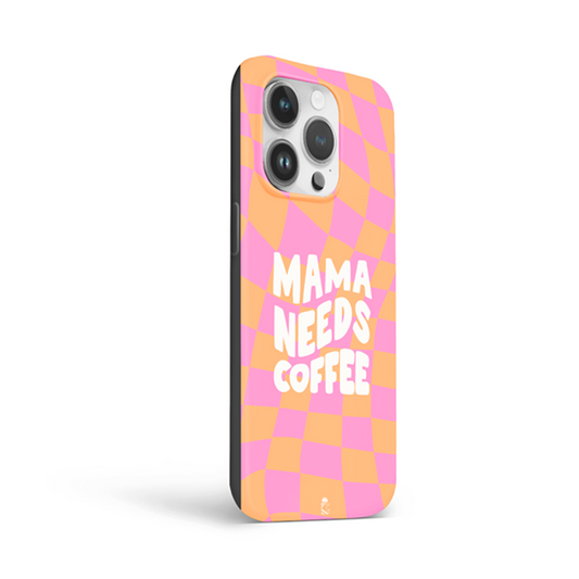 Mama Needs Coffee Flexible Soft Silicone Case