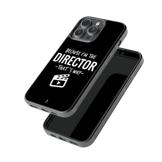Because i'm the director Glossy Metal Case