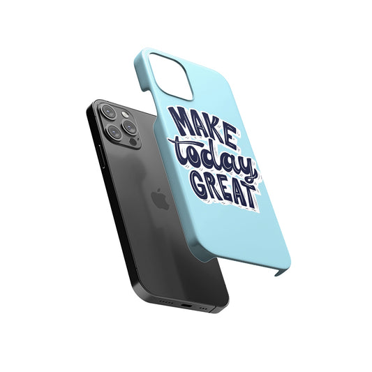 Make Today Great Slim Hard Case