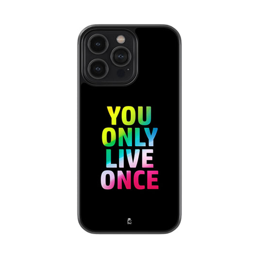You Only Live Once Glossy Metal Case