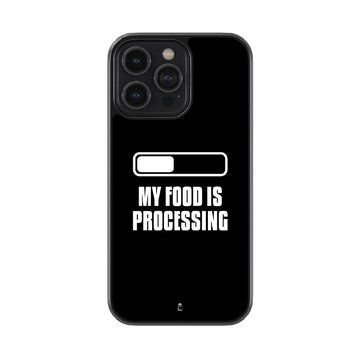 My Food Is Processing  Glossy Metal Case