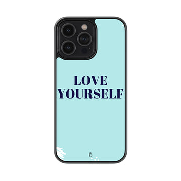 Love Yourself Glossy Metal Case
