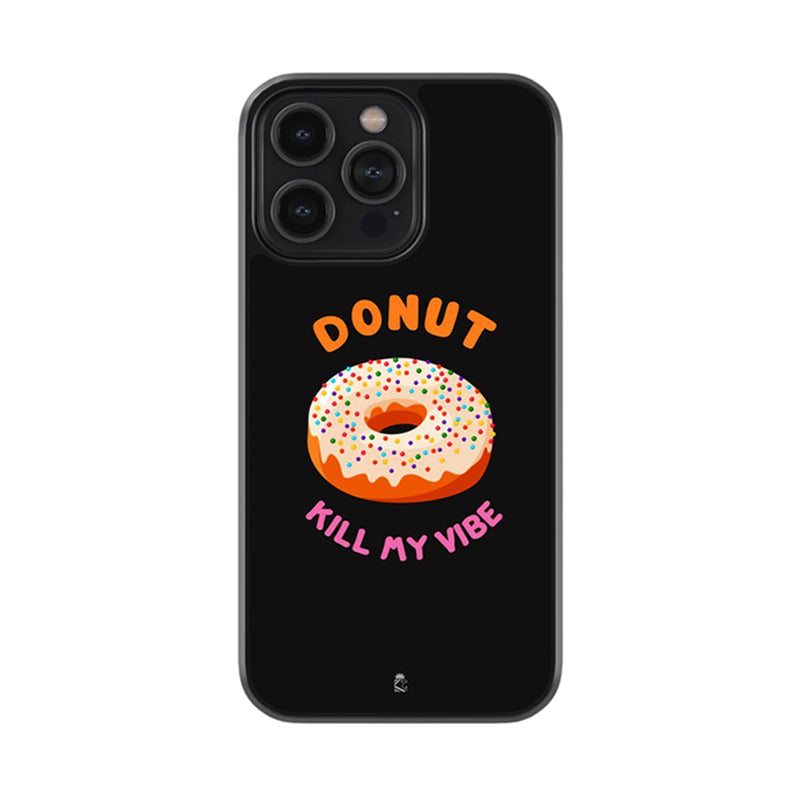 Doughnut Kill My Vibe Glossy Metal Case