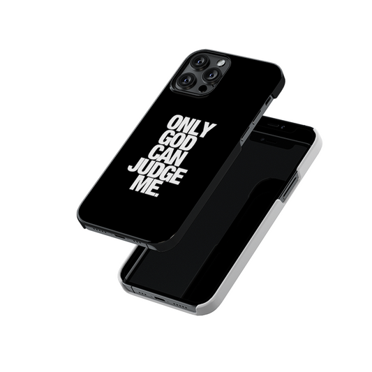 Only God Can Judge Me Slim Hard Case