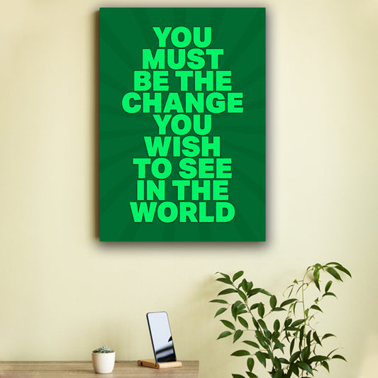 Be the Change Poster