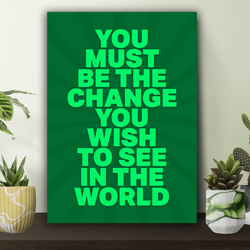 Be the Change Poster