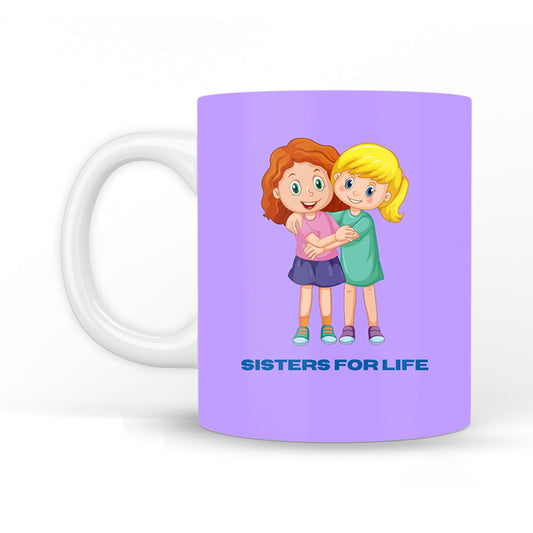 Sister For Life Coffee Mug