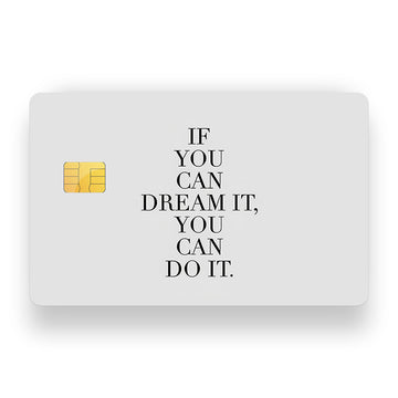 You Can Do It Debit Card Skin