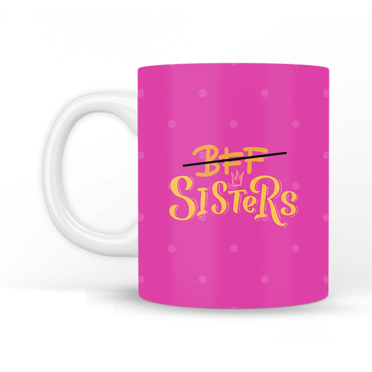 Sisters Coffee Mug