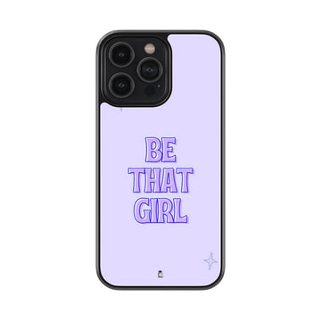 Be That Girl Glossy Metal Case