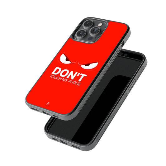 Don't Touch My Phone Glossy Metal Case