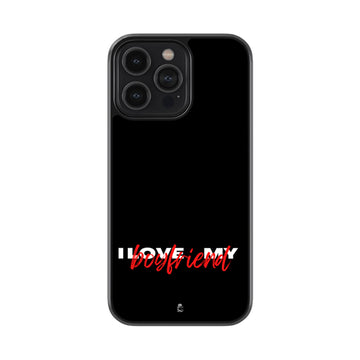 I Love My Boyfriend Glossy Metal Case