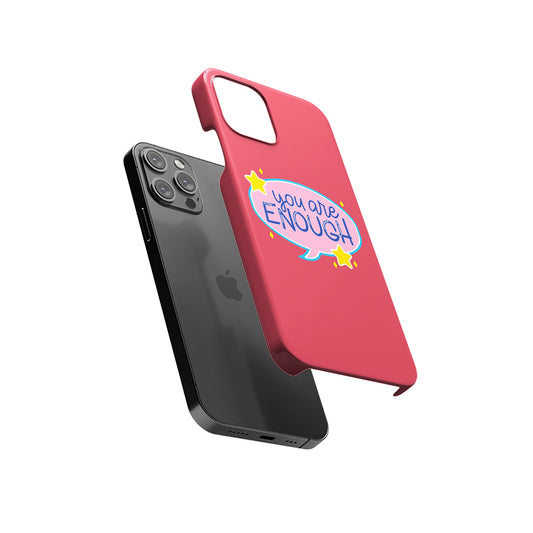 You are Enough Slim Hard Case