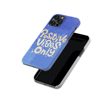 Positive Vibes Only Slim Hard Case