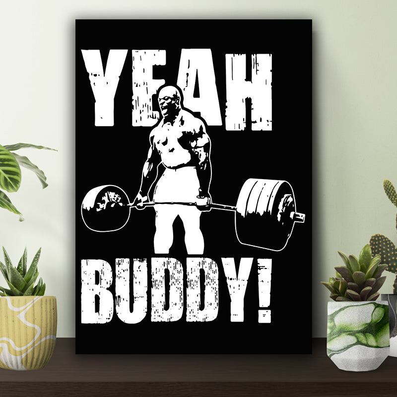 Yeah Buddy Deadlift Poster