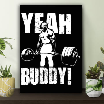 Yeah Buddy Deadlift Poster
