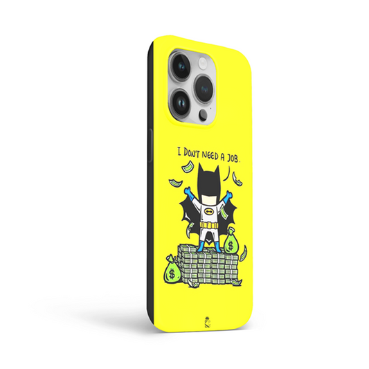 I Don't Need a Job Flexible Soft Silicone Case
