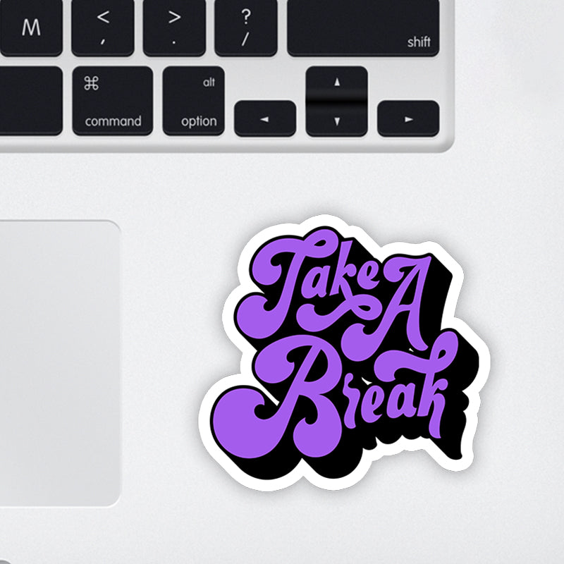Take a Break Laptop Sticker
