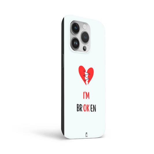I'm Broken Flexible Soft Silicone Case