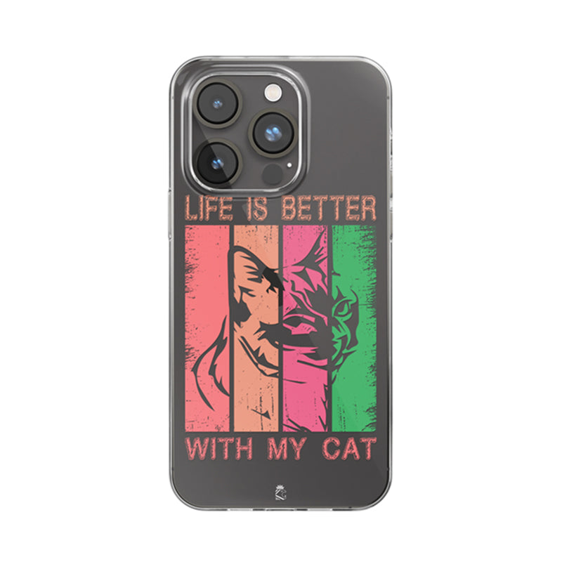 Life is better with my cat Clear Silicone Case