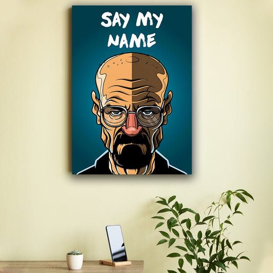 Say My Name Breaking Bad Poster